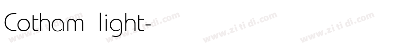 Cotham light字体转换